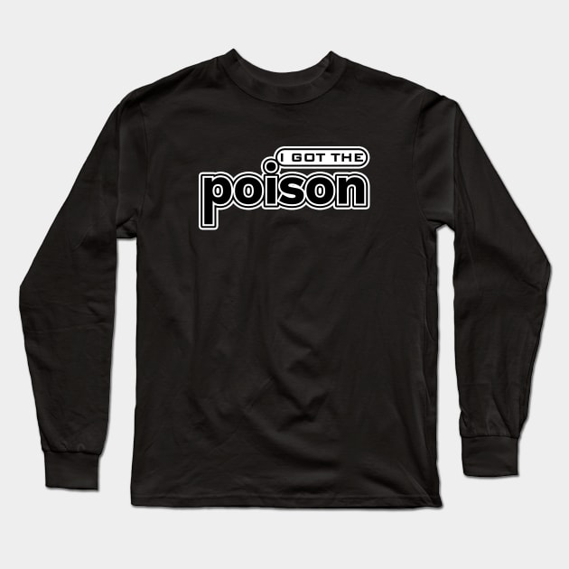 POISON Long Sleeve T-Shirt by KIMIDIGI